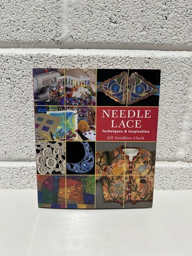 Needle lace techniques and - lace,