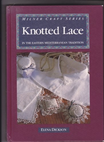 Knotted lace the - the, eastern
